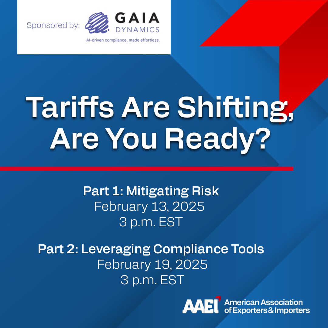 Tariffs Are Shifting, Are You Ready? Series