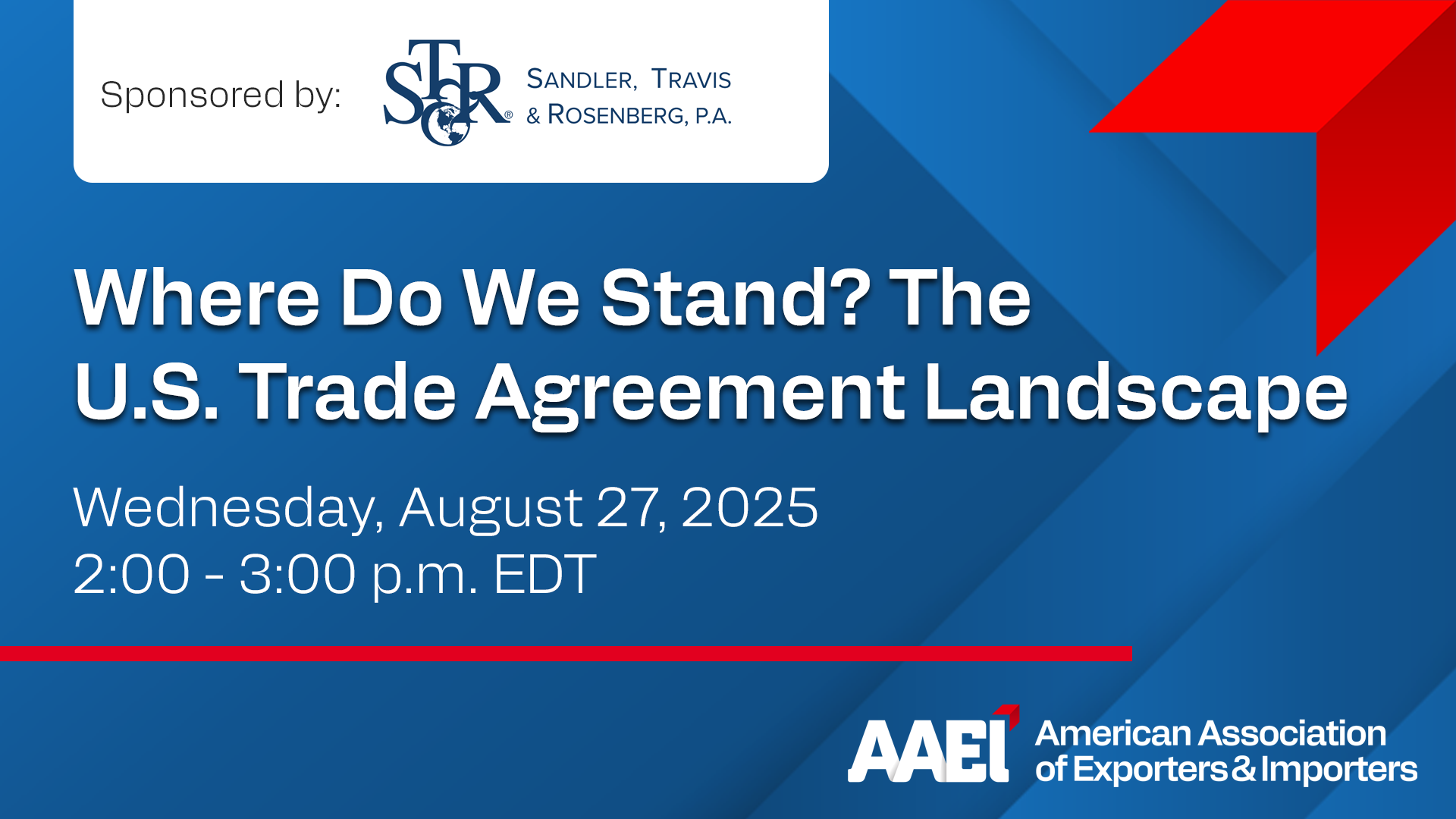 Where do we stand? The U.S. Trade Agreement Landscape